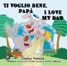 Ti voglio bene, papà I Love My Dad... - Bild 1