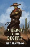 A Demon in the Desert (Grimluk, Demon Hunter, #1) (eBook, ePUB)