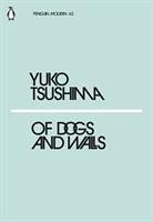 Of Dogs and Walls - Tsushima, Yuko