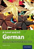 A Level and AS German Grammar & Translation Workbook