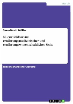 Mucoviszidose aus ernährungsmedizinischer und ernährungswissenschaftlicher Sicht (eBook, ePUB) - Müller, Sven-David