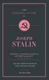 The Connell Guide To Joseph Stalin