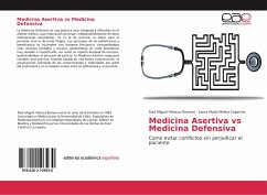 Medicina Asertiva vs Medicina Defensiva - Velasco Romero, Raúl Miguel;Molina Caparrós, Laura María