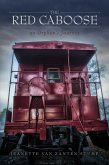 The Red Caboose-an Orphan's Journey (eBook, ePUB)