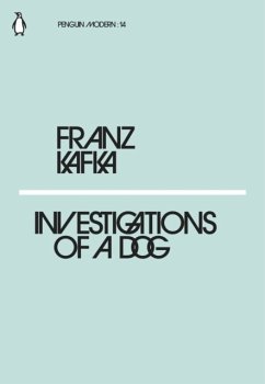 Investigations of a Dog - Kafka, Franz