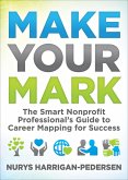 Make Your Mark (eBook, ePUB)