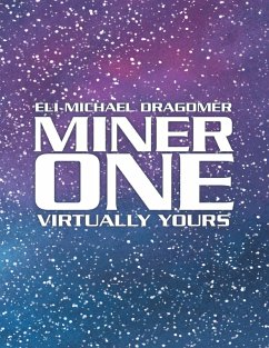 Cover Miner One: Virtually Yours (eBook, ePUB)