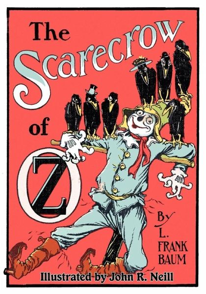 The Illustrated Scarecrow of Oz (eBook, ePUB) The Illustrated Scarecrow of Oz (eBook, ePUB)