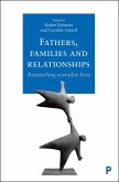 Fathers, Families and Relationships (eBook, ePUB)