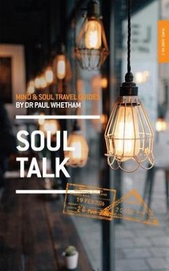 Mind & Soul Travel Guide 3 (eBook, ePUB) - Whetham, Paul