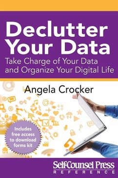 Declutter Your Data (eBook, ePUB) - Crocker, Angela