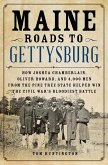 Maine Roads to Gettysburg (eBook, ePUB)
