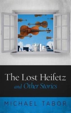 Cover The Lost Heifetz and Other Stories (eBook, ePUB)