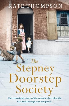 The Stepney Doorstep Society (eBook, ePUB) - Thompson, Kate