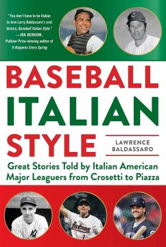 Baseball Italian Style (eBook, ePUB) - Baldassaro, Lawrence