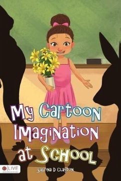 Cover My Cartoon Imagination at School (eBook, ePUB)