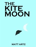 The Kite Moon (eBook, ePUB)