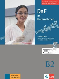 DaF im Unternehmen B2. Intensivtrainer - Fodor, Stefan; Grosser, Regine; Mautsch, Klaus; Neustadt, Eva; Sander, Ilse; Schmeiser, Daniela