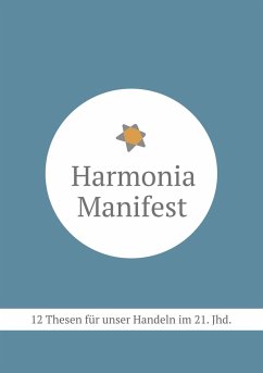 Harmonia Manifest - Böckstiegel, Martin;Böckstiegel, Elke
