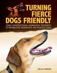 Turning Fierce Dogs Friendly (eBook, ePUB) - Snider, Kellie