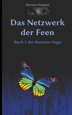 Das Netzwerk der Feen / Kumono Saga Bd.2