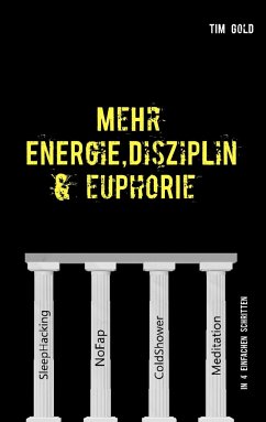 Mehr Energie, Disziplin & Euphorie - Gold, Tim