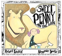 Sweet Penny and the Lion (eBook, ePUB) - Fairgray, Richard; Burke, Alexander