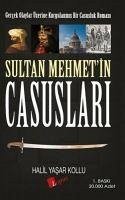 Sultan Mehmetin Casuslari - Yasar Kollu, Halil