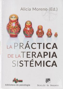 La práctica de la terapia sistémica - Pitillas Salvá, Carlos; Moreno Fernández, Alicia . . . [et al.