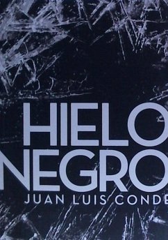 Hielo negro - Conde Calvo, Juan Luis