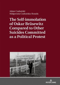 The Self-immolation of Oskar Brüsewitz Compared to Other Suicides Committed as a Political Protest - Czabanska-Rosada, Malgorzata;Czabanski, Adam