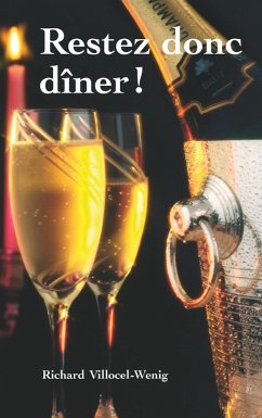 Restez donc diner - Villocel-Wenig, Richard