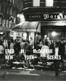 Fred W. McDarrah: New York Scenes