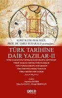 Türk Tarihine Dair Yazilar 2 - Demir, Alparslan; Kalkan, Tuba; Erdogan, Eralp