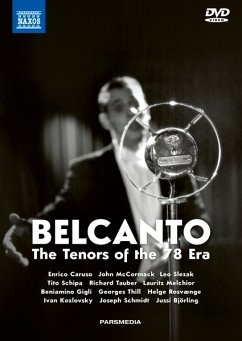 Belcanto-The Tenors Of The 78 Era - Caruso/Mccormack/Slezak/Schipa/Tauber/+