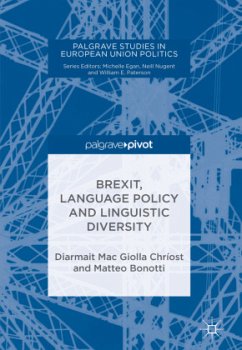 Brexit, Language Policy and Linguistic Diversity - Mac Giolla Chríost, Diarmait;Bonotti, Matteo