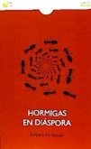 HORMIGAS EN DIÁSPORA