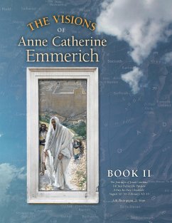 The Visions of Anne Catherine Emmerich (Deluxe Edition)
