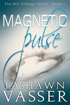 Magnetic Pulse - Vasser, Lashawn