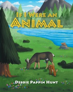 If I Were an Animal - Pappin Hunt, Debbie