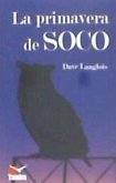 La primavera de Soco