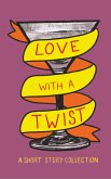 Love with a Twist