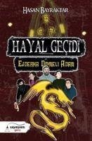 Hayal Gecidi 2 - Ejderha Dövmeli Adam - Bayraktar, Hasan