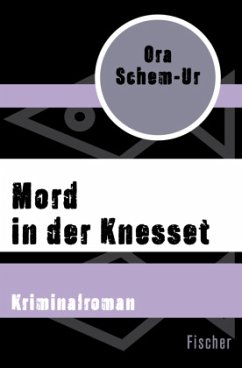 Mord in der Knesset - Schem-Ur, Ora