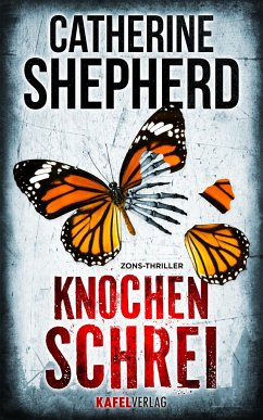 Knochenschrei / Zons-Thriller Bd.8 - Shepherd, Catherine