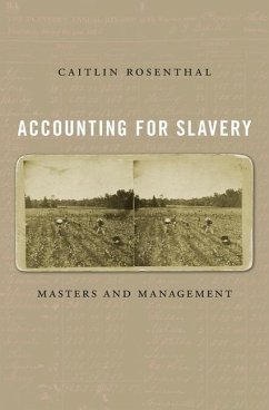 Accounting for Slavery - Rosenthal, Caitlin