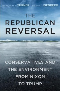 The Republican Reversal - Turner, James Morton; Isenberg, Andrew C