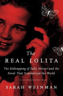 The Real Lolita - Weinman, Sarah