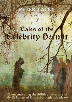 Tales of the Celebrity Hermit - Lacey, Peter