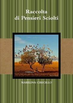 Raccolta di Pensieri Sciolti - Ciricillo, Marilina